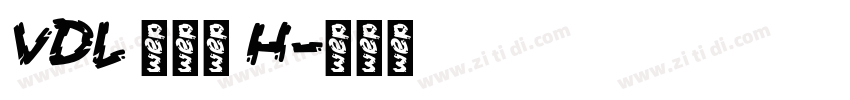 VDL 京千社 H字体转换